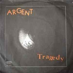 Argent - Tragedy / Rejoice FLAC