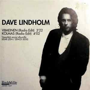 Dave Lindholm - Viimeinen (Radio Edit) / Kolmas (Radio Edit) FLAC