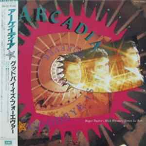 Arcadia - Goodbye Is Forever FLAC