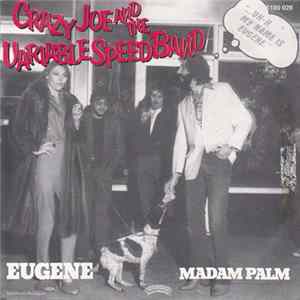 Crazy Joe & The Variable Speed Band - Eugene FLAC