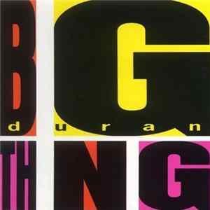 Duran Duran - Big Thing FLAC