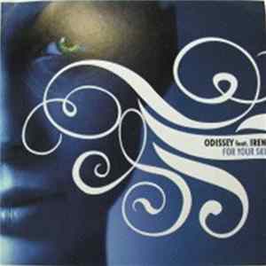 Odissey feat. Irene - For Your Skin FLAC