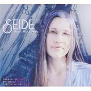 Seide - Passion, Pain & Poetry FLAC