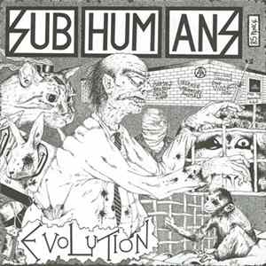 Subhumans - Evolution FLAC
