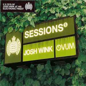 Josh Wink - Sessions FLAC