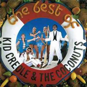 Kid Creole And The Coconuts - The Best Of Kid Creole And The Coconuts FLAC