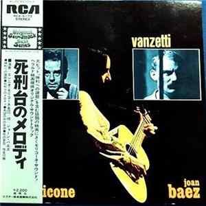 Ennio Morricone / Joan Baez - 死刑台のメロディ= Sacco E Vanzetti (Colonna Sonora Originale Del Film) FLAC