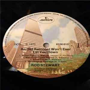 Rod Stewart - An Old Raincoat Won't Ever Let You Down FLAC