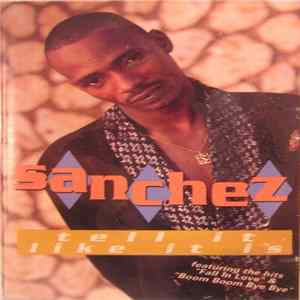 Sanchez - Tell It Like It Is FLAC