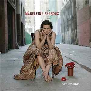 Madeleine Peyroux - Careless Love FLAC