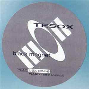 Tesox - Black Magnet FLAC