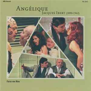 Jacques Ibert - Angélique FLAC