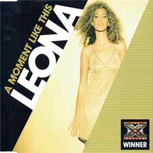 Leona - A Moment Like This FLAC