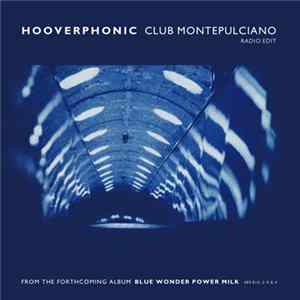 Hooverphonic - Club Montepulciano FLAC
