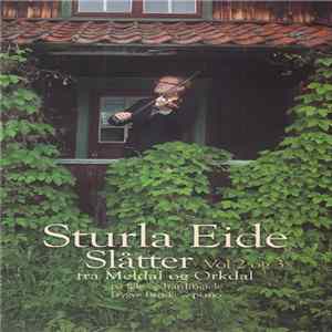 Sturla Eide - Slåtter Fra Meldal Og Orkdal Vol 2 Og 3 FLAC