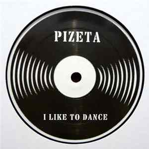 PiZeta - I Like To Dance FLAC