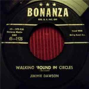 Jimmy Dawson - Walking 'Round In Circles FLAC