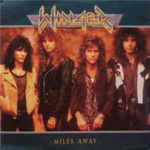 Winger - Miles Away FLAC