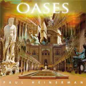 Paul Heinerman - Oases FLAC