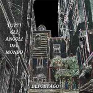 Deportago - Tutti Gli Angoli Del Mondo FLAC