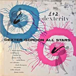 Dexter Gordon All Stars - Dexterity FLAC