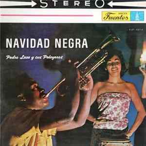 Pedro Laza Y Sus Pelayeros - Navidad Negra FLAC