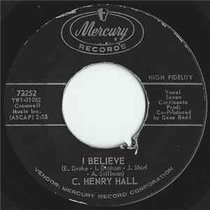 C. Henry Hall - I Believe FLAC