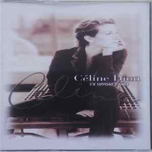 Céline Dion - S'il Suffisait D'aimer FLAC