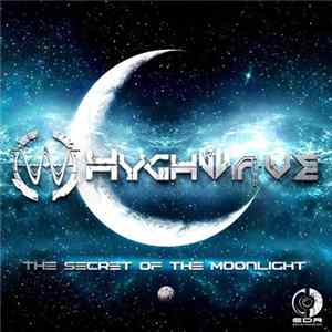 Hyghwave - The Secret Of The Moonlight FLAC