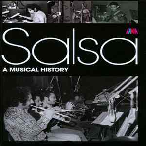 Various - Salsa (A Musical History) FLAC