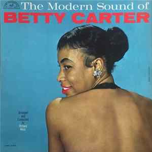 Betty Carter - The Modern Sound Of Betty Carter FLAC