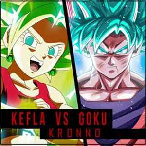 Kronno - Goku Vs Kefla FLAC