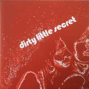 Dirty Little Secret - Cabin Fever FLAC