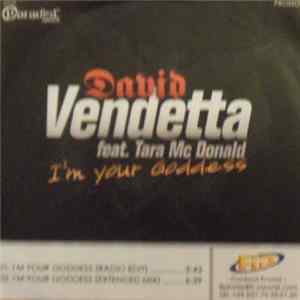 David Vendetta Feat Tara McDonald - I'M Your Goddess FLAC