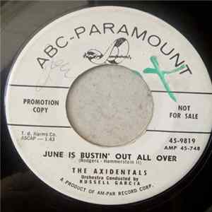 The Axidentals - June Is Bustin' Out All Over / What A Diff'rence A Day Made FLAC