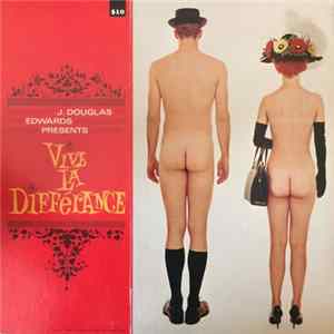 J. Douglas Edwards - Vive La Differance FLAC