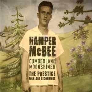 Hamper McBee - Cumberland Moonshiner FLAC