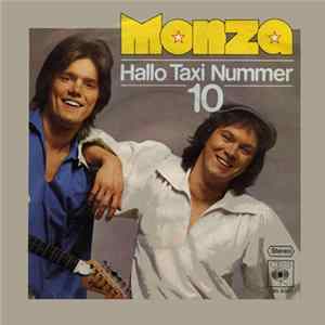Monza - Hallo Taxi Nummer 10 FLAC