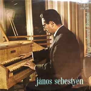 János Sebestyén - Harpsichord Recital FLAC