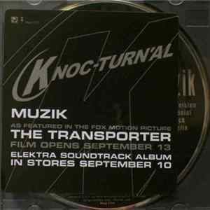 Knoc-Turn'Al - Muzik FLAC