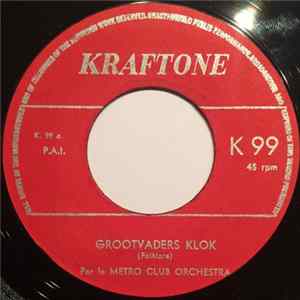 Metro Club Orchestra - Grootvaders Klok FLAC