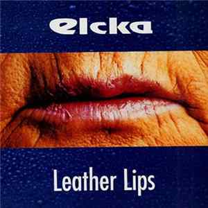 Elcka - Leather Lips FLAC