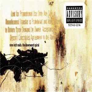 Nine Inch Nails - The Downward Spiral FLAC