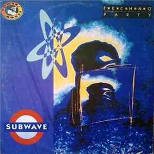 Subwave - Techno Party FLAC
