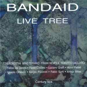 Band Aid - Live Tree FLAC