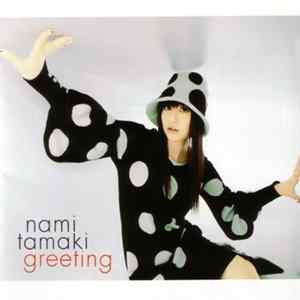 Nami Tamaki - Greeting FLAC