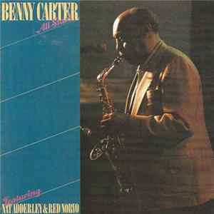 Benny Carter All Stars Featuring Nat Adderley & Red Norvo - Benny Carter All Stars Featuring Nat Adderley & Red Norvo FLAC
