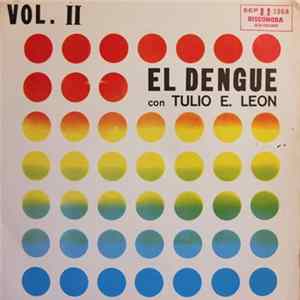 Tulio Enrique Leon - Dengues Volumen 2 FLAC