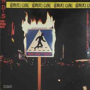 The Ronski Gang - Run, Don't Walk FLAC