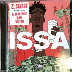 21 Savage - Issa Album FLAC